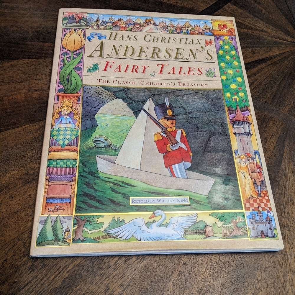 Hans Christian Andersen’s Fairy Tales – The Classic Children’s Treasury – 1996